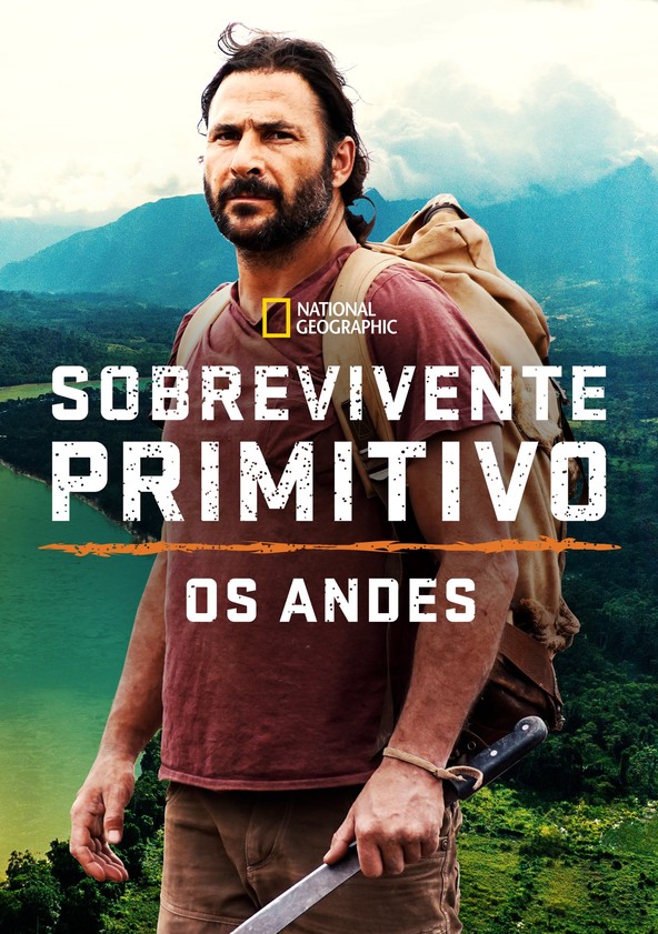 Sobrevivente Primitivo: Os Andes - Temporada 1