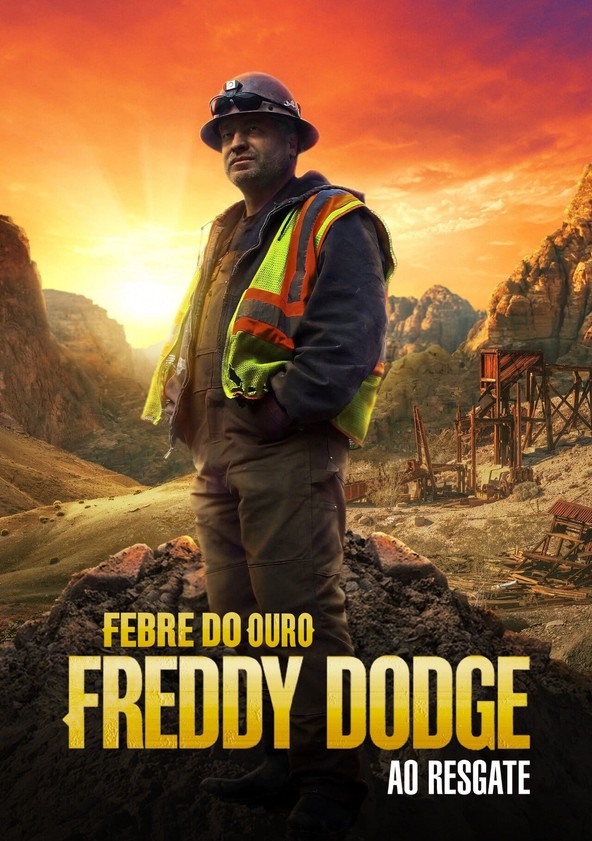 Febre do Ouro: Freddy Dodge ao Resgate - Temporada 2