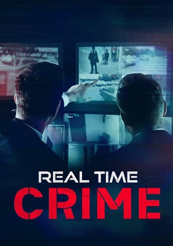 Real Time Crime - Temporada 1