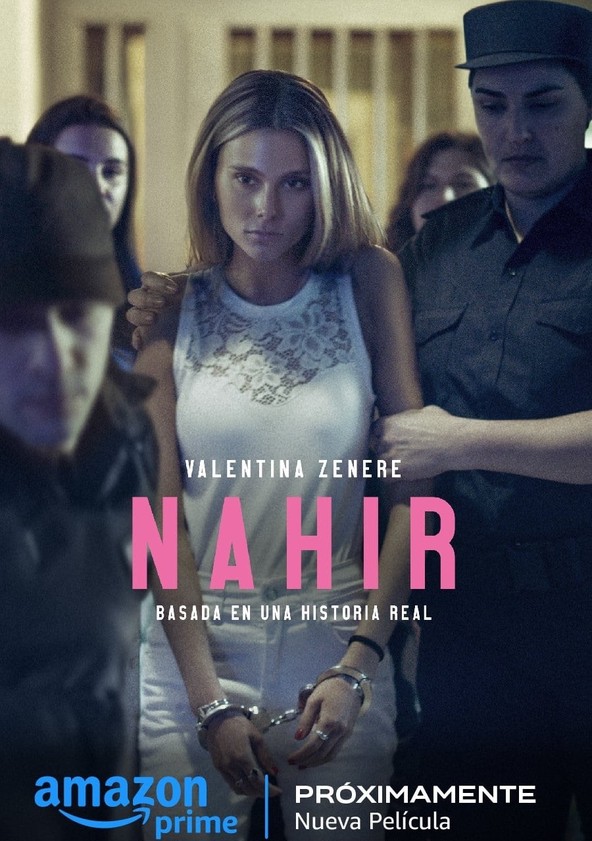 Nahir - Entre a Paixão e as Grades