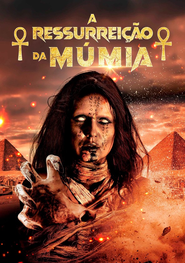 A Ressurreição da Múmia