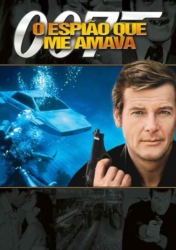 007 - O Espião que me Amava