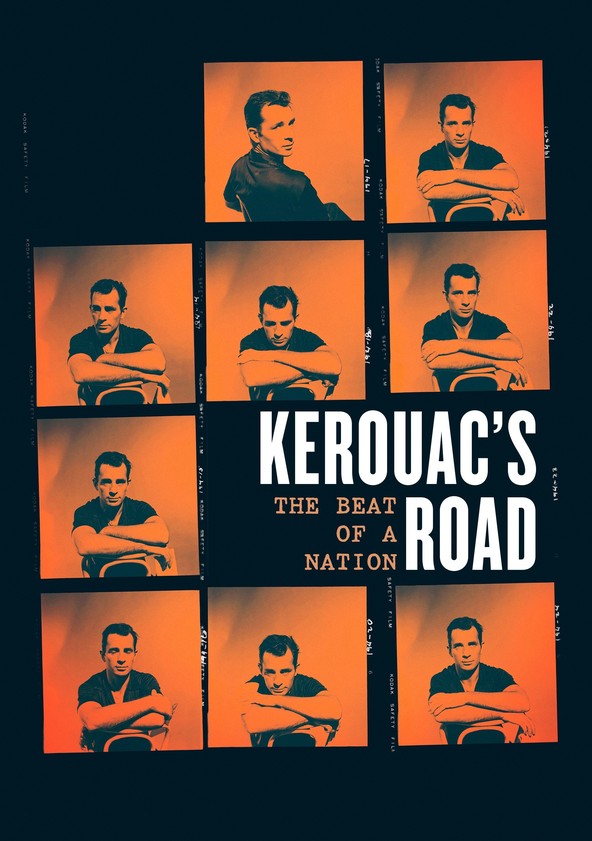 Kerouac's Road: The Beat of A Nation