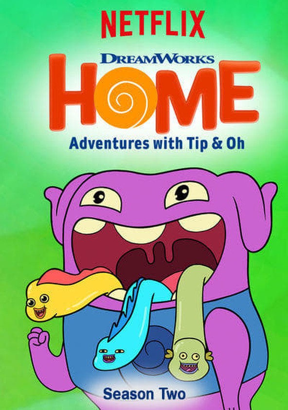 Nossa Casa - As Aventuras de Tip e Oh - Temporada 2