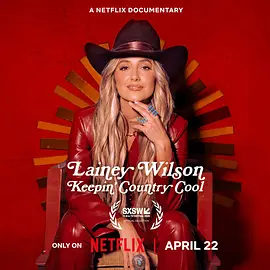 Lainey Wilson: Keepin' Country Cool