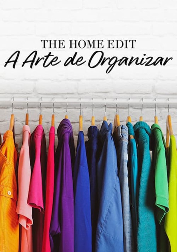 The Home Edit - A Arte de Organizar - Temporada 2