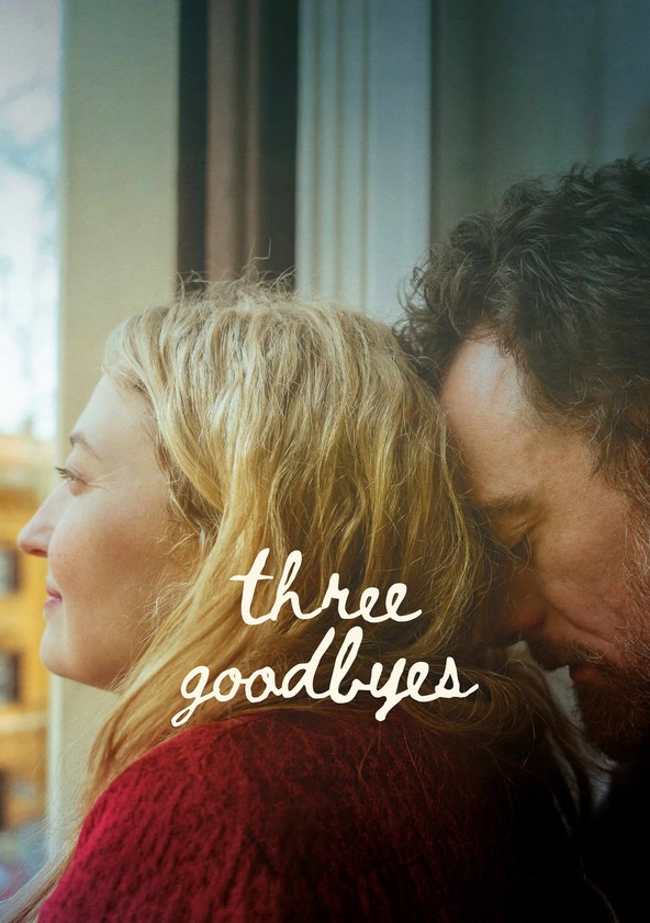 Three Goodbyes