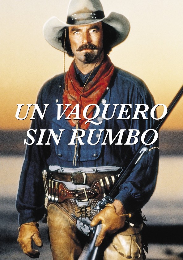 Un vaquero sin rumbo