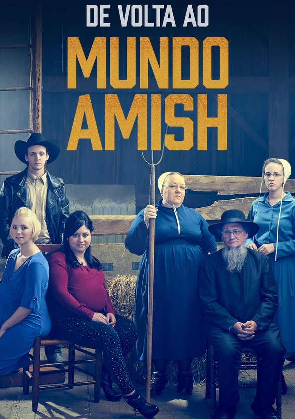 De Volta ao Mundo Amish - Temporada 1