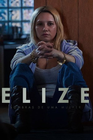 Elize: Shadows of a Woman