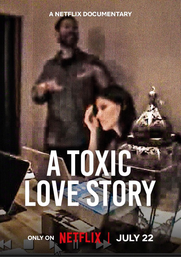 A Toxic Love Story