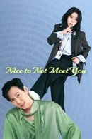 Nice to Not Meet You - Temporada 1