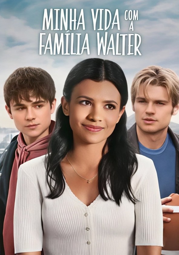 Minha Vida com a Família Walter - Temporada 3