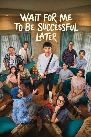 Wait For Me To Be Success later