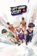 Left-Hand Layup! - Temporada 1