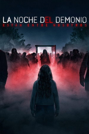 La noche del demonio: Están entre nosotros