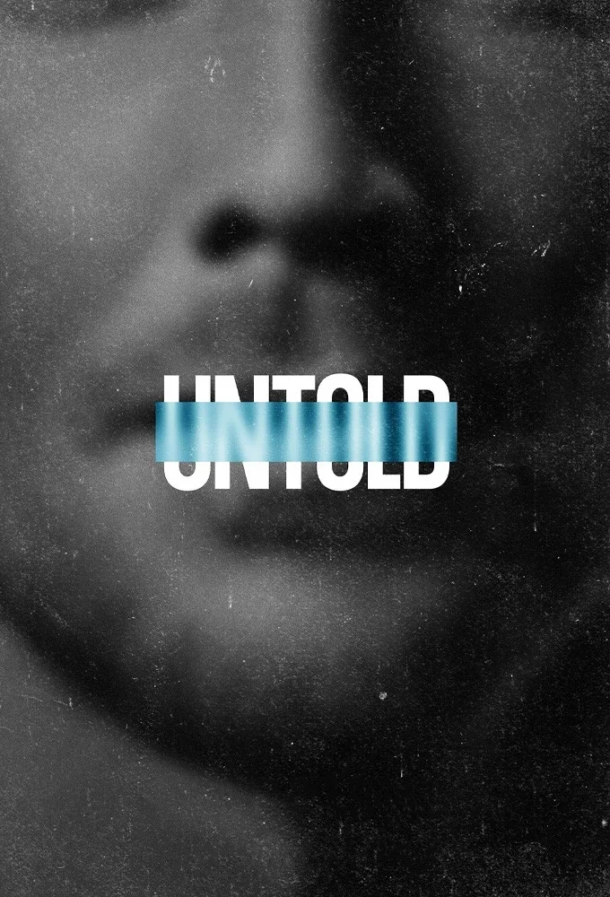 Untold - Temporada 7