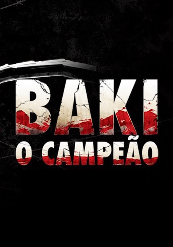 Baki - O Campeão - Temporada 3