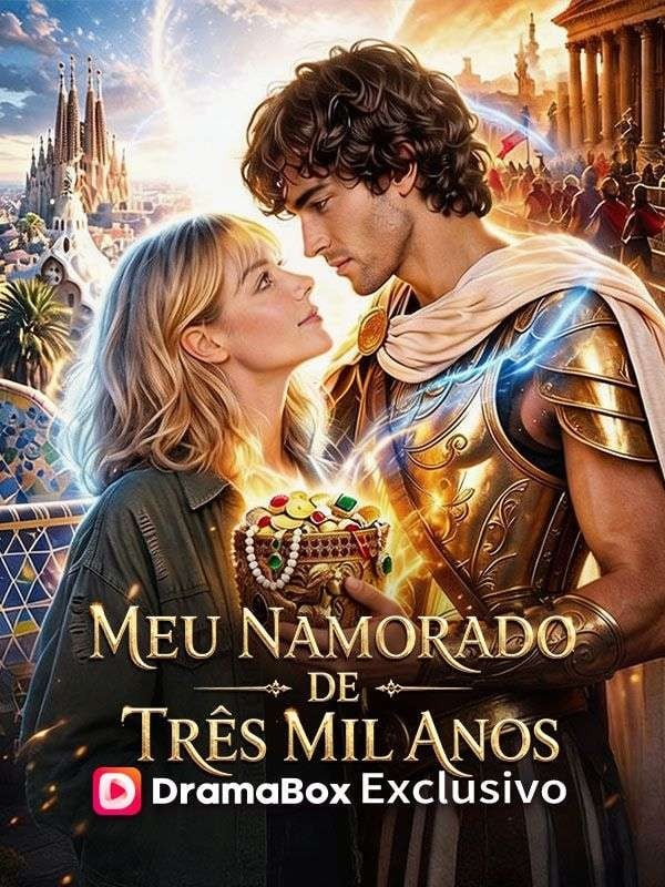 Meu Namorado de Três Mil Anos (Dublado)