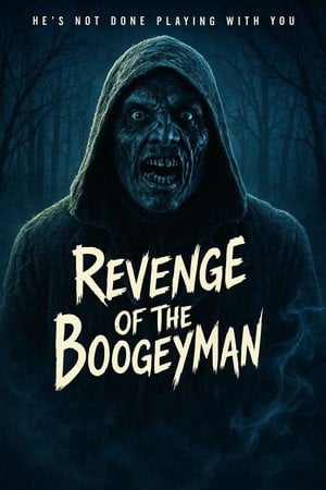 Revenge of the Boogeyman