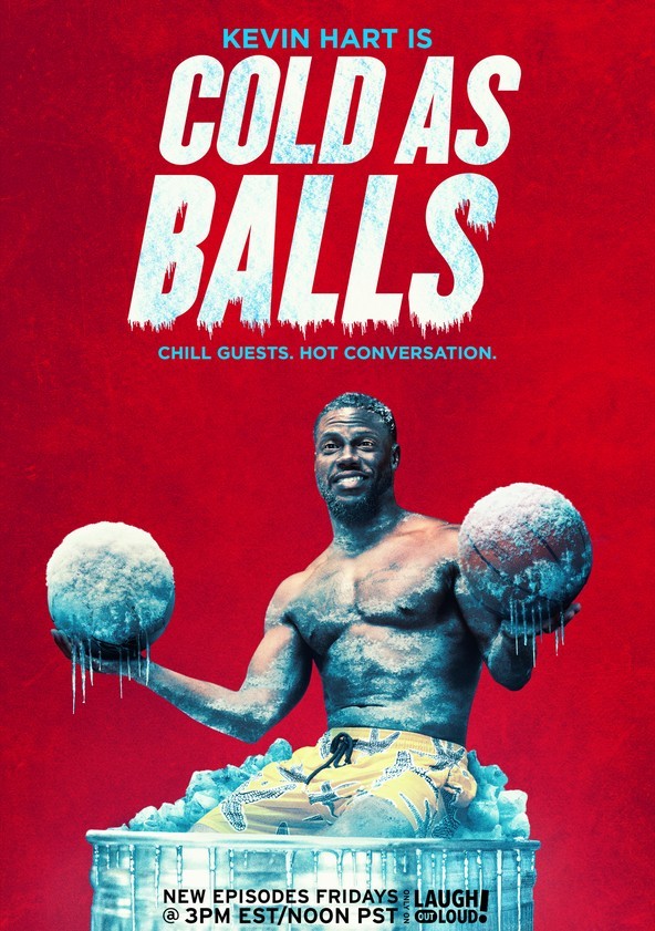 Kevin Hart's Cold as Balls - Temporada 13