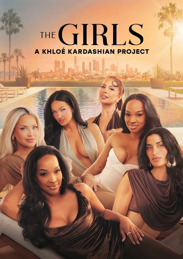 The Girls: A Khloé Kardashian Project - Temporada 1
