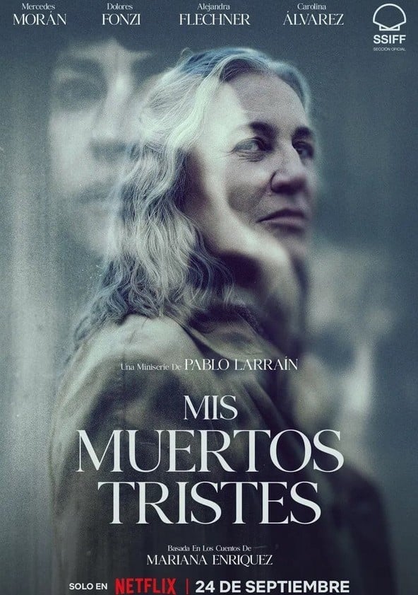 Mis muertos tristes - Temporada 1