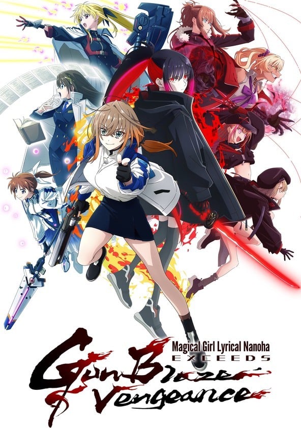 Magical Girl Lyrical Nanoha EXCEEDS: Gun Blaze Vengeance - Temporada 1