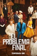 El problema final - Temporada 1