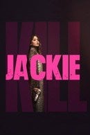 Kill Jackie - Temporada 1