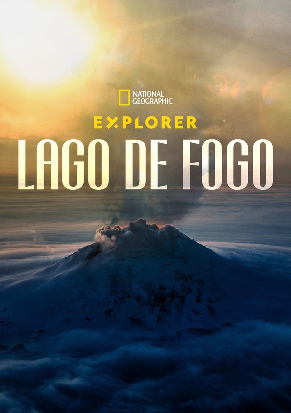 Explorer: Lake of Fire