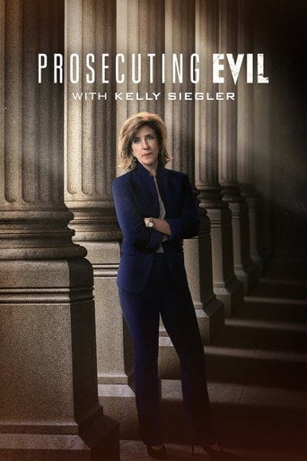 Prosecuting Evil with Kelly Siegler - Temporada 1