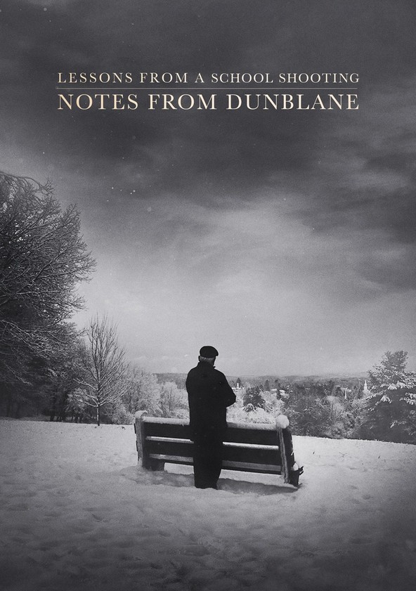 Cartas de Dunblane: Sua escola, seu massacre, nossas lições