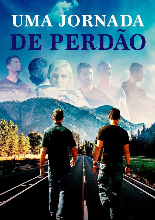 Uma Jornada de Perdão