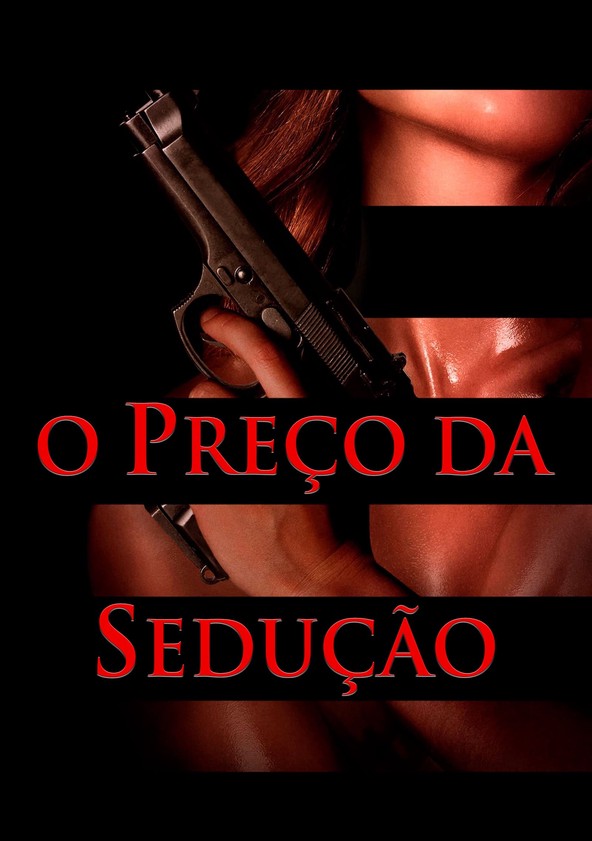 O Preço da Sedução