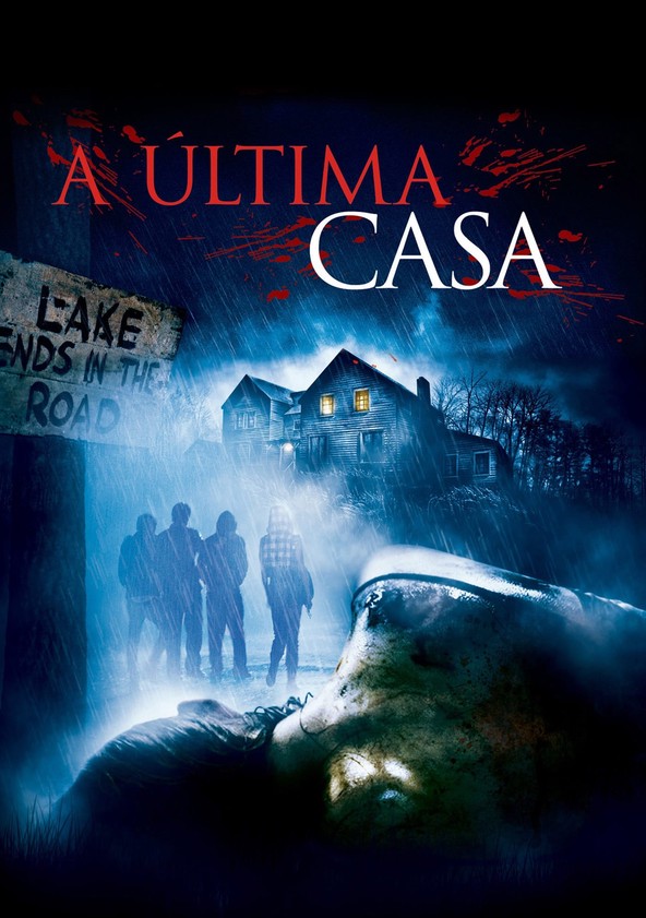 A Última Casa