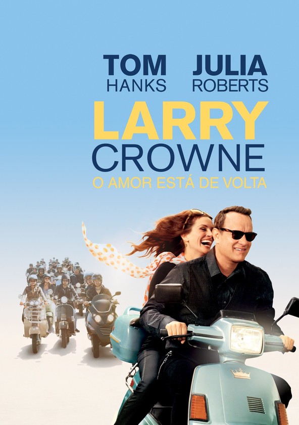 Larry Crowne: O Amor Está de Volta