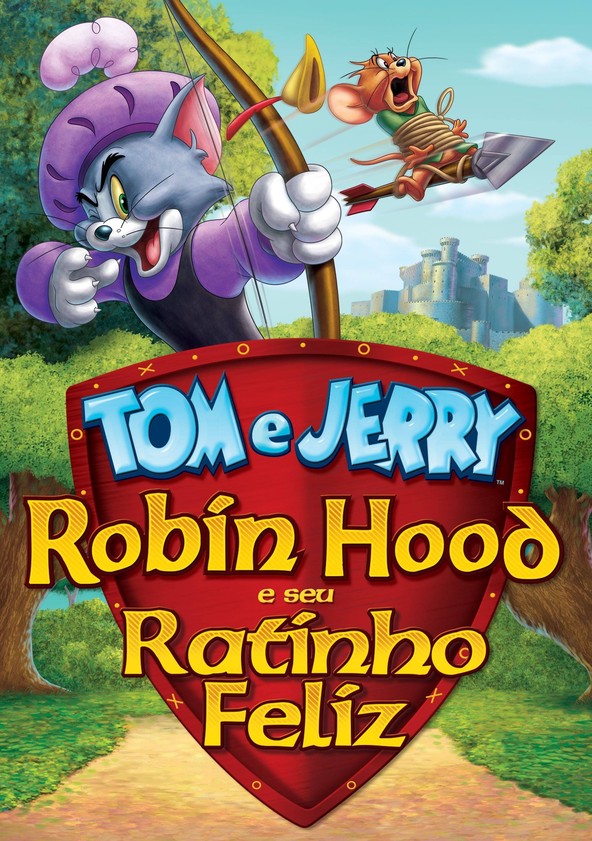 Tom e Jerry - Robin dos Bosques e o seu Fiel Companheiro