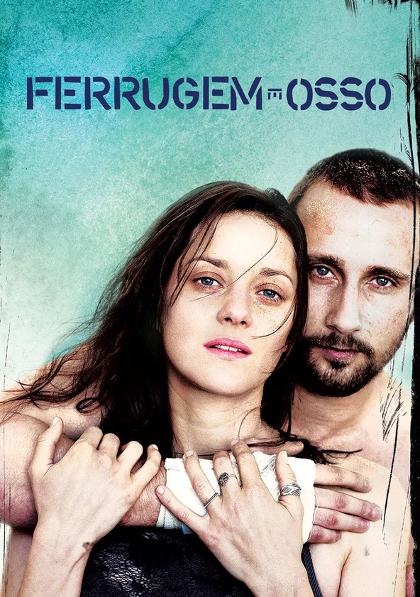 Ferrugem e Osso