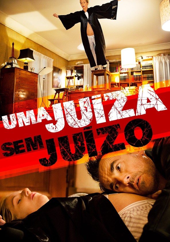 Uma Juíza Sem Juízo