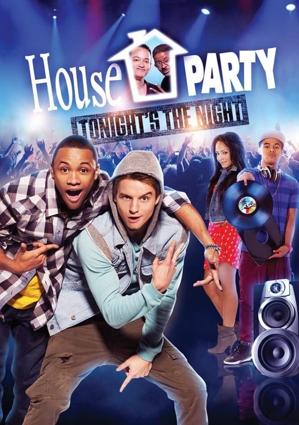 House Party: Tonight's the Night