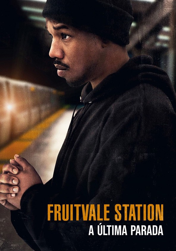 Fruitvale Station: A Última Parada
