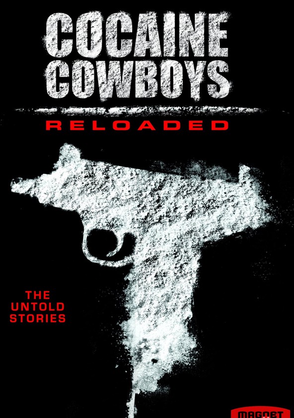 Cocaine Cowboys: Reloaded