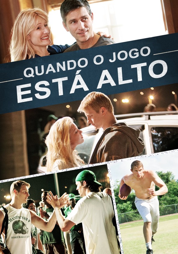 Quando o Jogo Está Alto