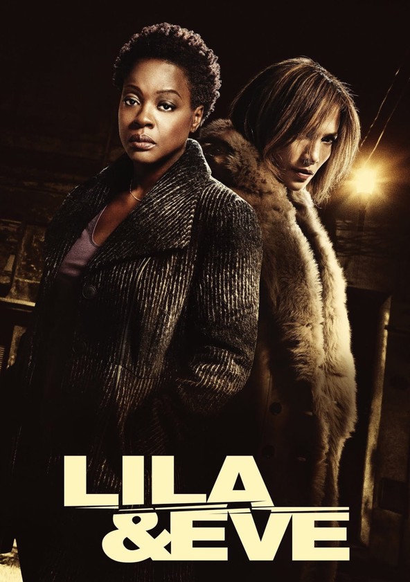Lila & Eve: Unidas pela Vingança
