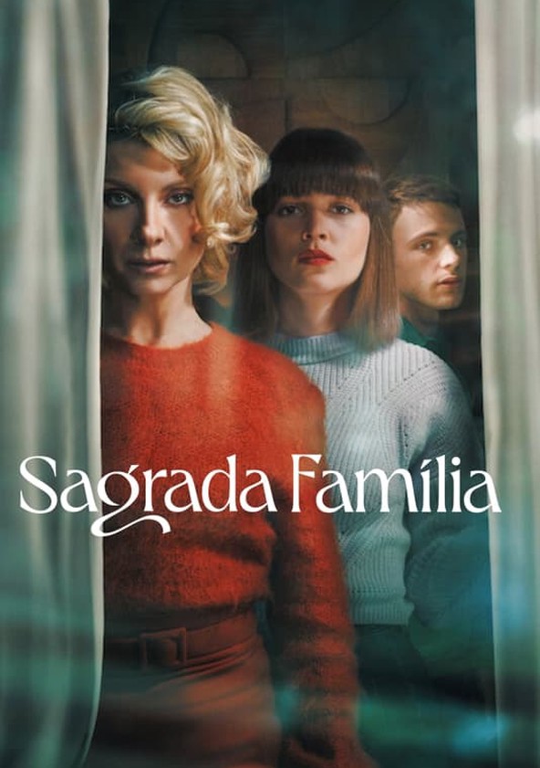 Sagrada Família - Temporada 1