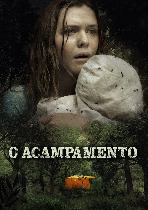 O Acampamento
