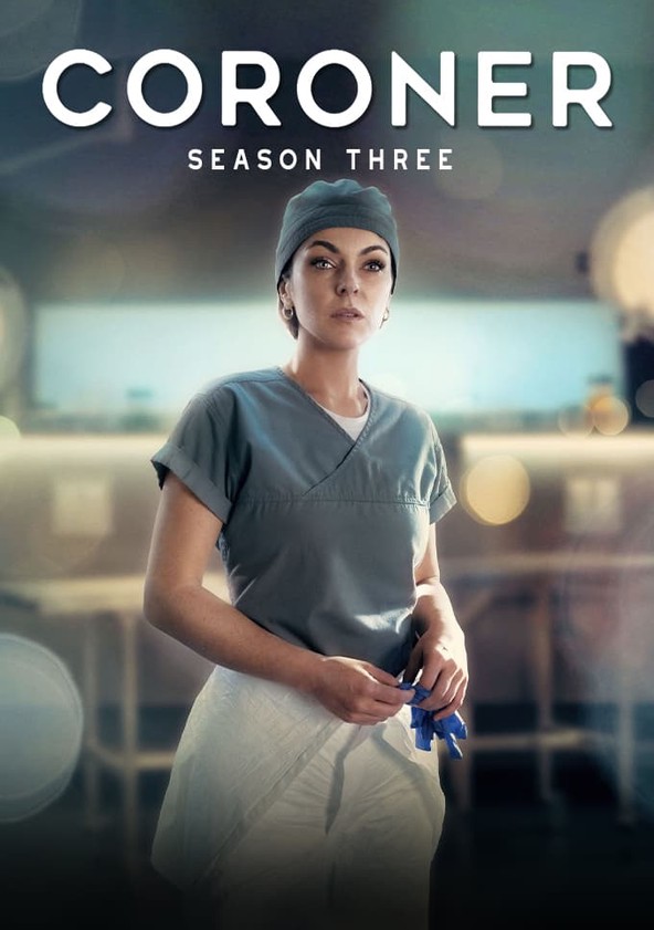 Coroner - Temporada 3