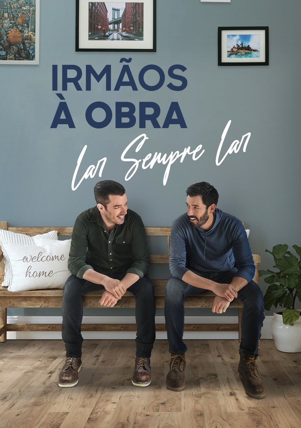 Irmãos à Obra: Lar Sempre Lar - Temporada 6