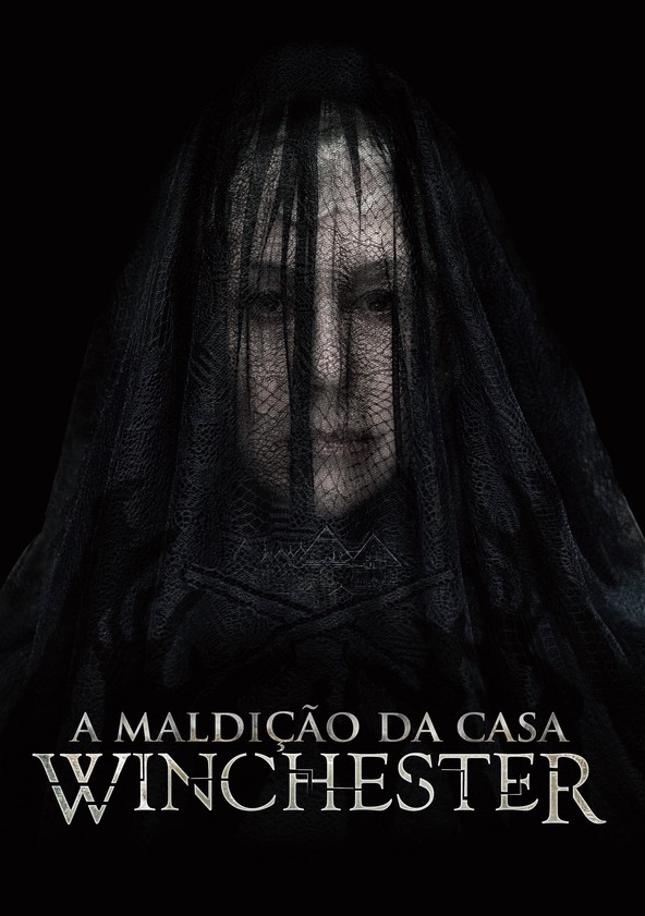 A Maldição da Casa Winchester